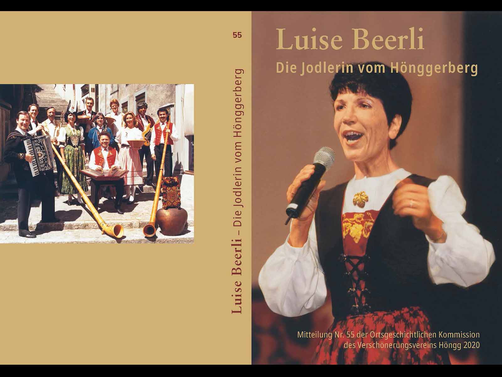 Das Buch über die Jodlerin vom Hönggerberg Luise Beerli zeigt die Geschichte einer starken Persönlichkeit.